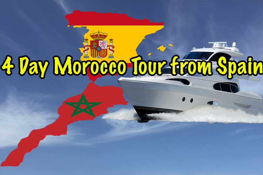 4 Day Morocco Tour from Spain