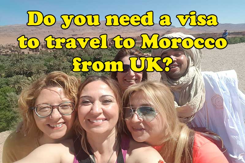 Do You Need a Visa for Morocco from UK?