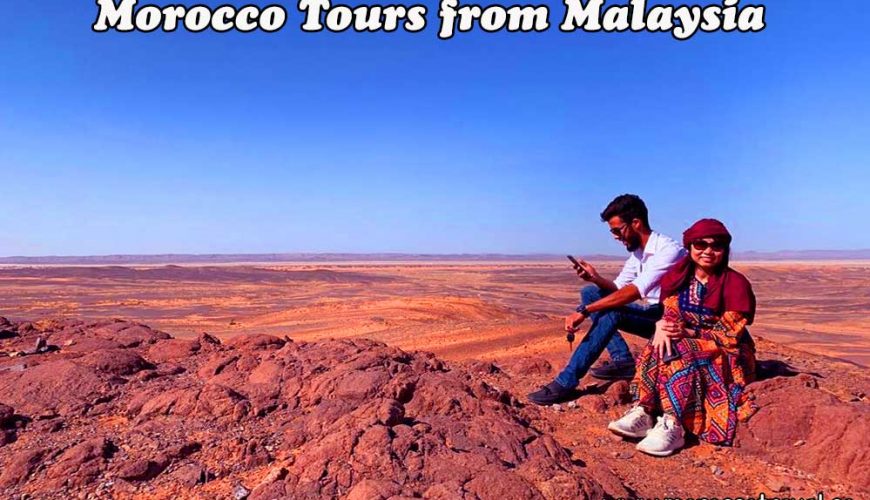 morocco-tours-from-malaysia-3
